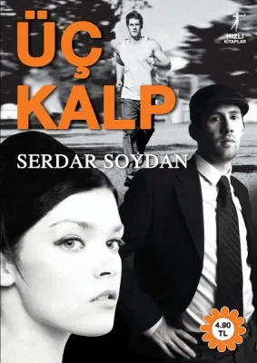 Üç Kalp Serdar Soydan
