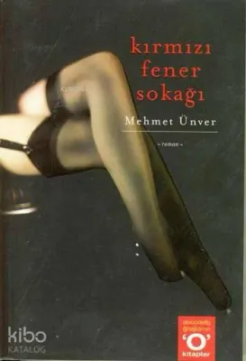 Kırmızı Fener Sokağı