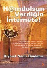 Hamdolsun Verdiğin İnternete!