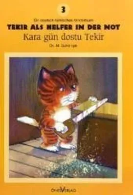 Tekir Als Helfer In Der Not /Kara Gün Dostu Tekir