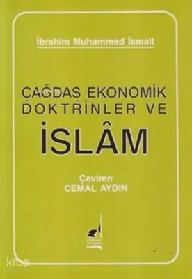 Çağdaş Ekonomik Doktrinler ve İslam
