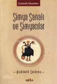 Simya Sanatı ve Simyacılar