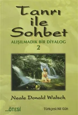Tanrı ile Sohbet 2