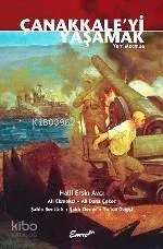 Çanakkale'yi Yaşamak