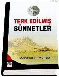 Terk Edilmiş Sünnetler (ciltli, Büyük Boy)