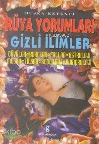 Rüya Yorumları - Gizli İlimler