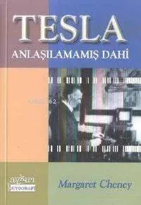 Tesla Anlaşılamamış Dahi