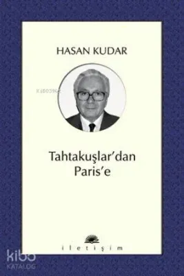 Tahtakuşlar'dan Paris'e
