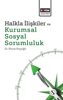 Halkla İlişkiler ve Kurumsal Sosyal Sorumluluk Murat Koçyiğit