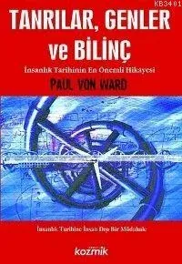 Tanrılar, Genler ve Bilinç