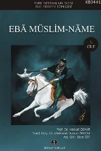 Ebâ Müslim-nâme 1