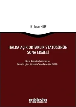 Halka Açık Ortaklık Statüsünün Sona Ermesi