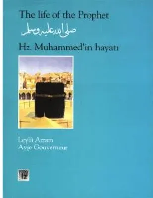 Hz Muhammed’in Hayatı (İngilizce-Türkçe karşılıklı)