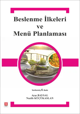 Beslenme İlkeleri ve Menü Planlaması