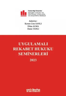 Uygulamalı Rekabet Hukuku Seminerleri 2023