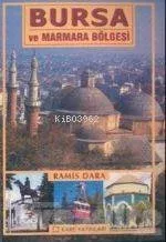 Bursa ve Marmara Bölgesi