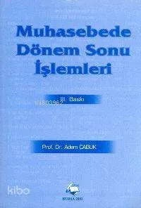 Muhasebede Dönem Sonu İşlemleri