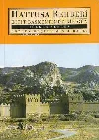 Hattuşa Rehberi