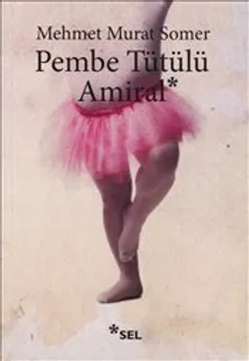 Pembe Tütülü Amiral