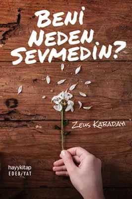 Beni Neden Sevmedin? Zeus Kabadayı