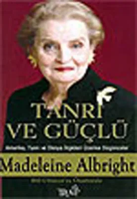 Tanrı ve Güçlü Amerika