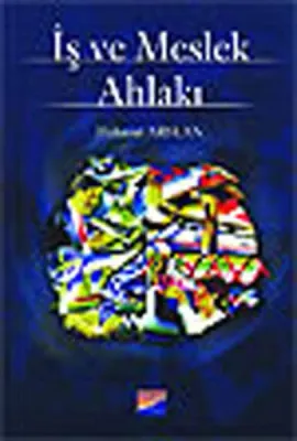İş ve Meslek Ahlakı