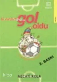 Bi Vurdum Gol Oldu