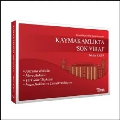 Kaymakamlıkta 'Son Viraj'