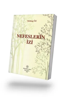 NEFESLERİN İZİ