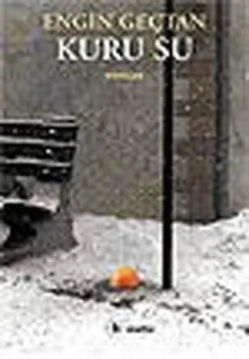 Kuru Su Engin Geçtan