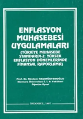 Enflasyon Muhasebesi Uygulamaları