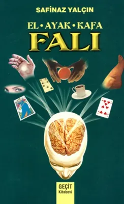 El - Ayak - Kafa Falı