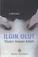 Yüzleri Arayan Adam