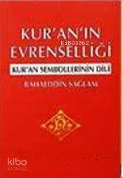 Kur'an'ın Evrenselliği ve Kur'an Sembollerinin Dili