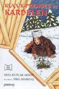 Küçük Prenses ve Kardelen