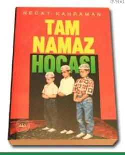 Tam Namaz Hocası