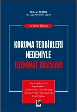 Koruma Tedbirleri Nedeniyle Tazminat Davaları