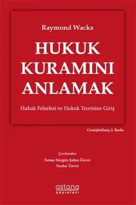 Hukuk Kuramını Anlamak Raymond Wacks