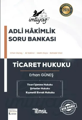 Ticaret Hukuku Soru Bankası Erhan Güneş Ticaret Hukuku Soru Bankası Erhan Güneş