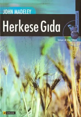 Herkese Gıda (food For All: The Need For A New Agriculture)
