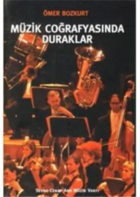 Müzik Coğrafyasında Duraklar