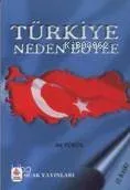 Türkiye Neden Böyle