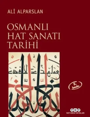 Osmanlı Hat Sanatı Tarihi