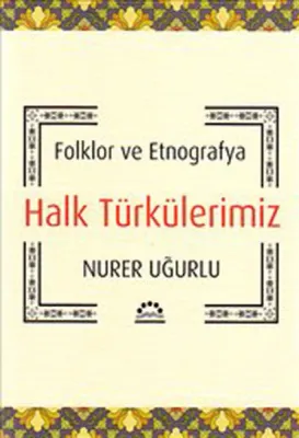 Halk Türkülerimiz