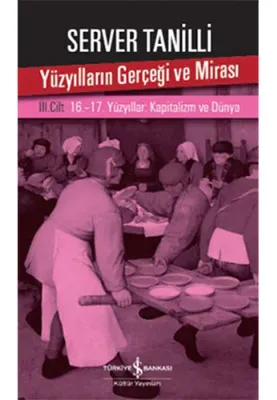 Yüzyılların Gerçeği ve Mirası 3. Cilt Server Tanilli