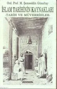 İslam Tarihinin Kaynakları