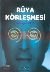 Rüya Körleşmesi
