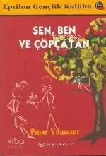 Sen Ben ve Çöpçatan