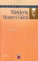 Türklerin Manevi Gücü
