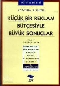 Küçük Bir Reklam Bütçesiyle Büyük Sonuçlar